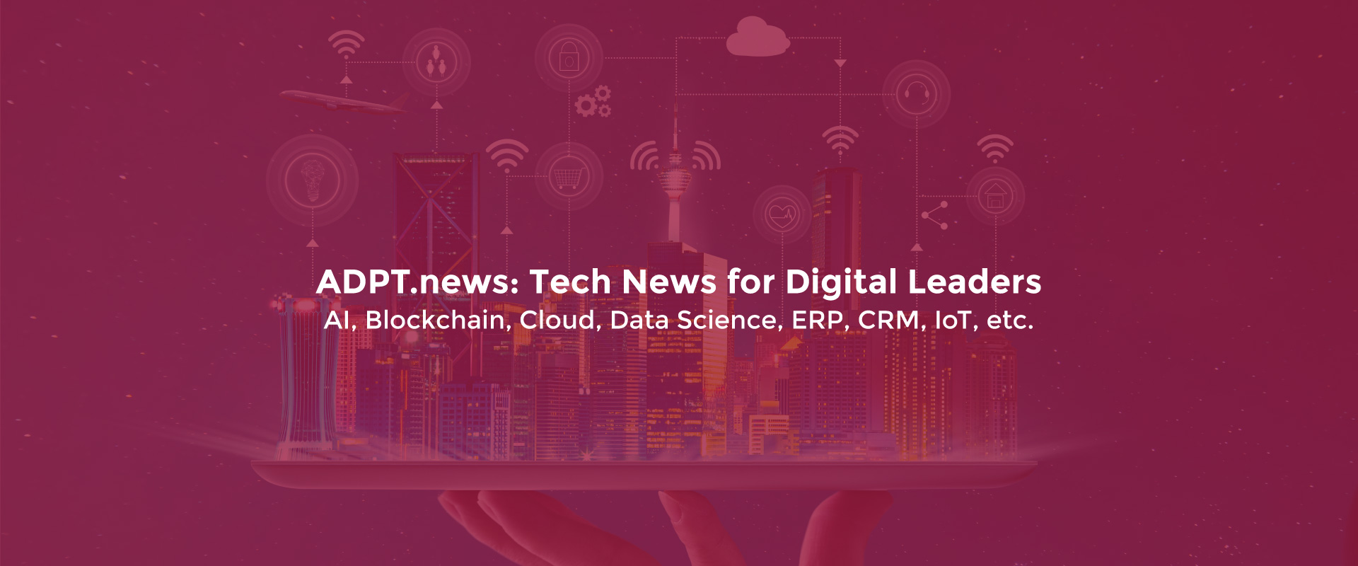 ADPT – When Technology Unlocks Business | ADPT.NEWS