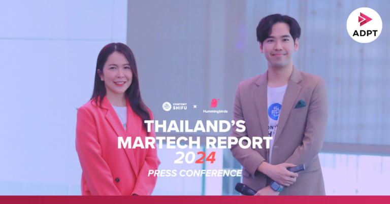เปิดตัว ‘Thailand’s Martech Report 2024’ โดย Content Shifu & Hummingbirds Consulting [Guest Post]