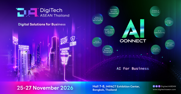 DigiTech ASEAN Thailand & AI Connect 2026 เตรียมรวมผู้นำเทคโนโลยีและ AI ทั่วอาเซียน พร้อมยกระดับธุรกิจไทยสู่อนาคตดิจิทัล